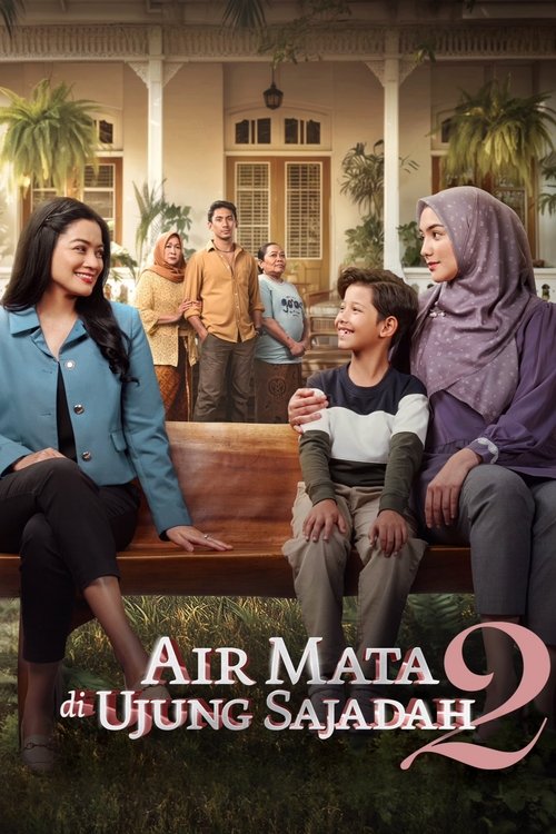Nonton Film Air Mata di Ujung Sajadah 2 (2025) Sub Indo – Streaming Gratis